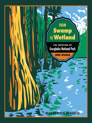 cover image of From Swamp to Wetland